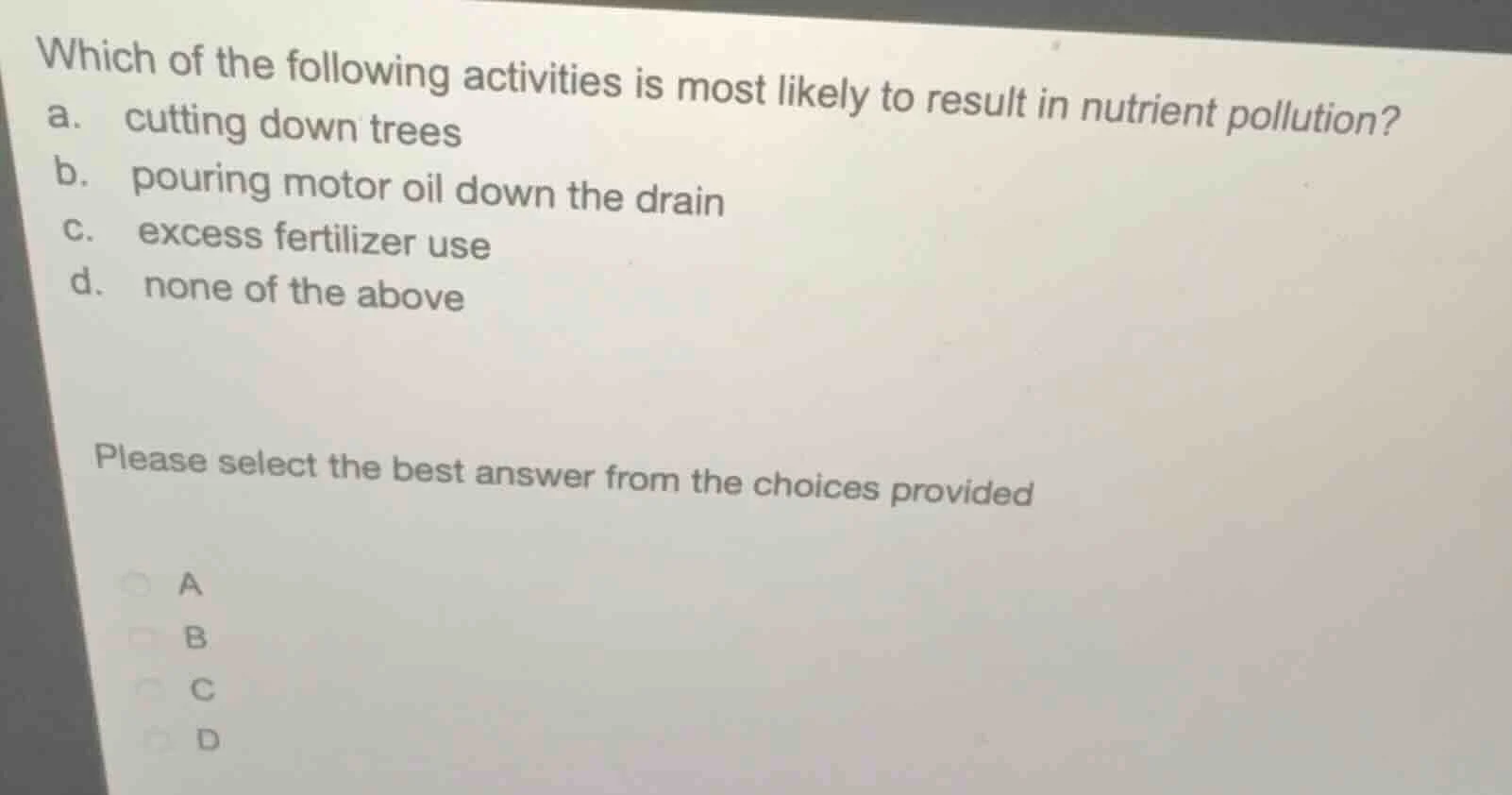 which of the following activities is most likely to result in nutrient …