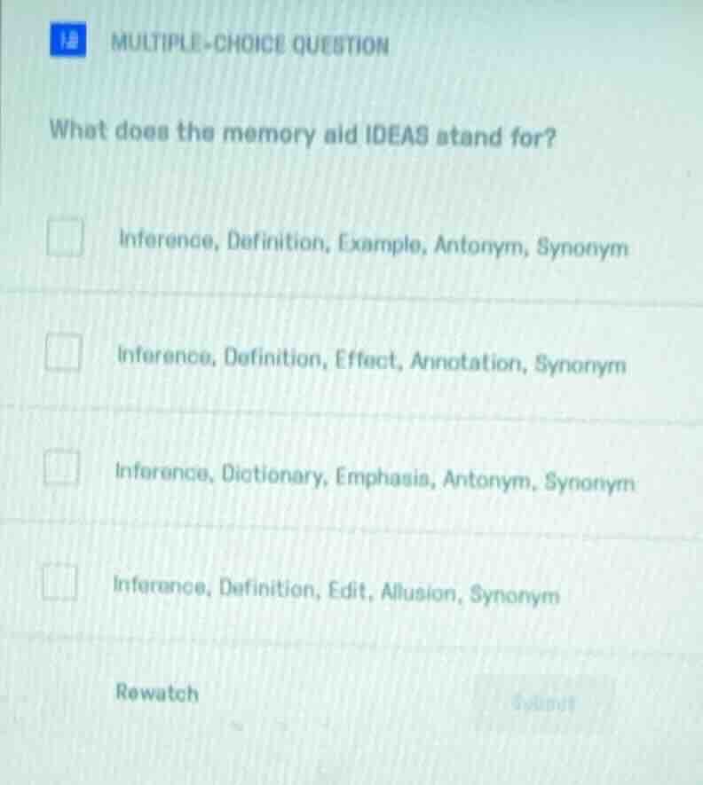 multiple-choice question what does the memory aid ideas stand for? infe…