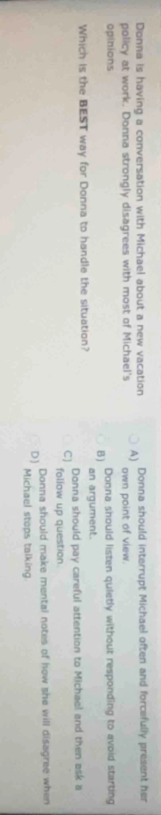 donna is having a conversation with michael about a new vacation policy…