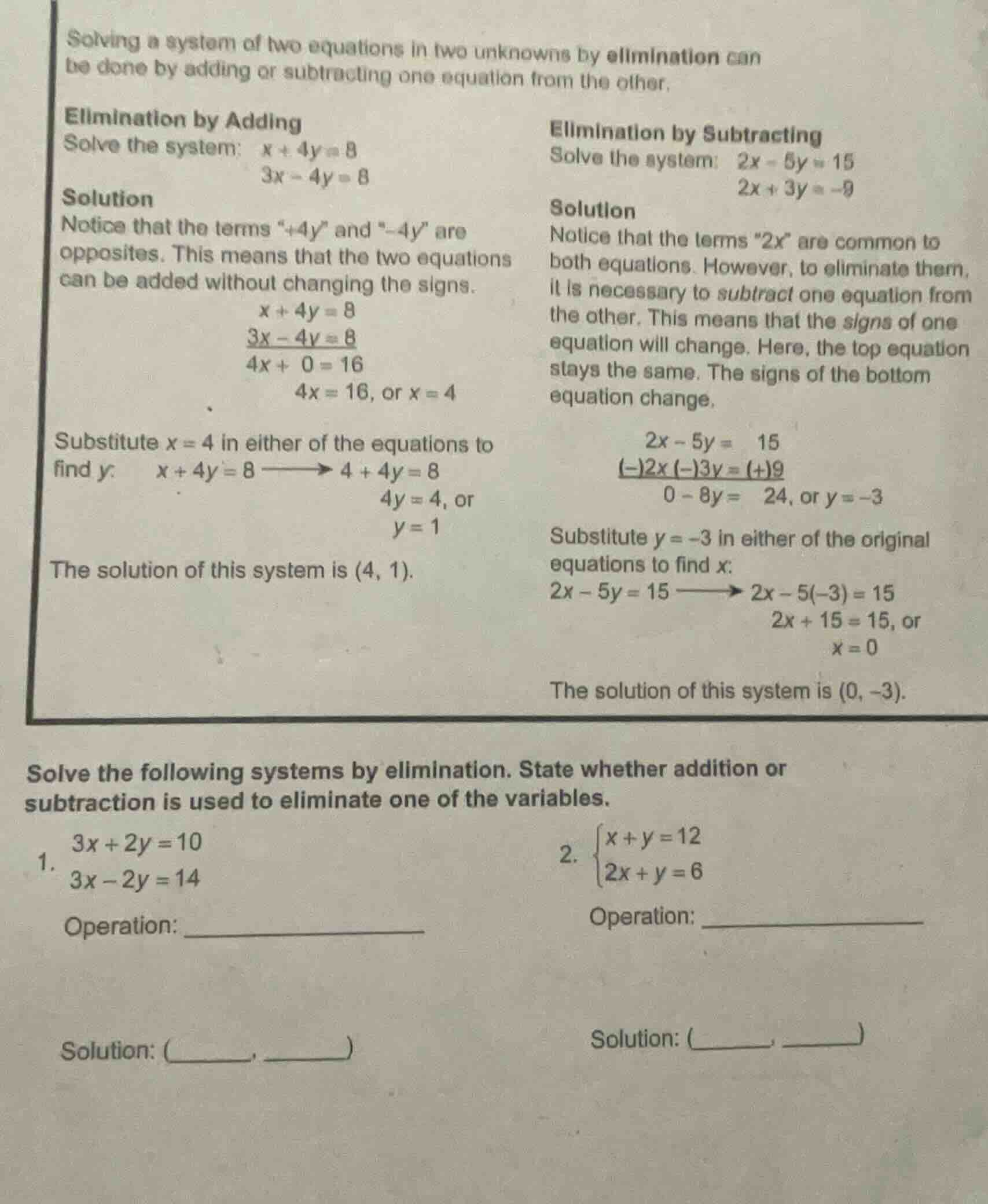 solving a system of two equations in two unknowns by elimination can be…