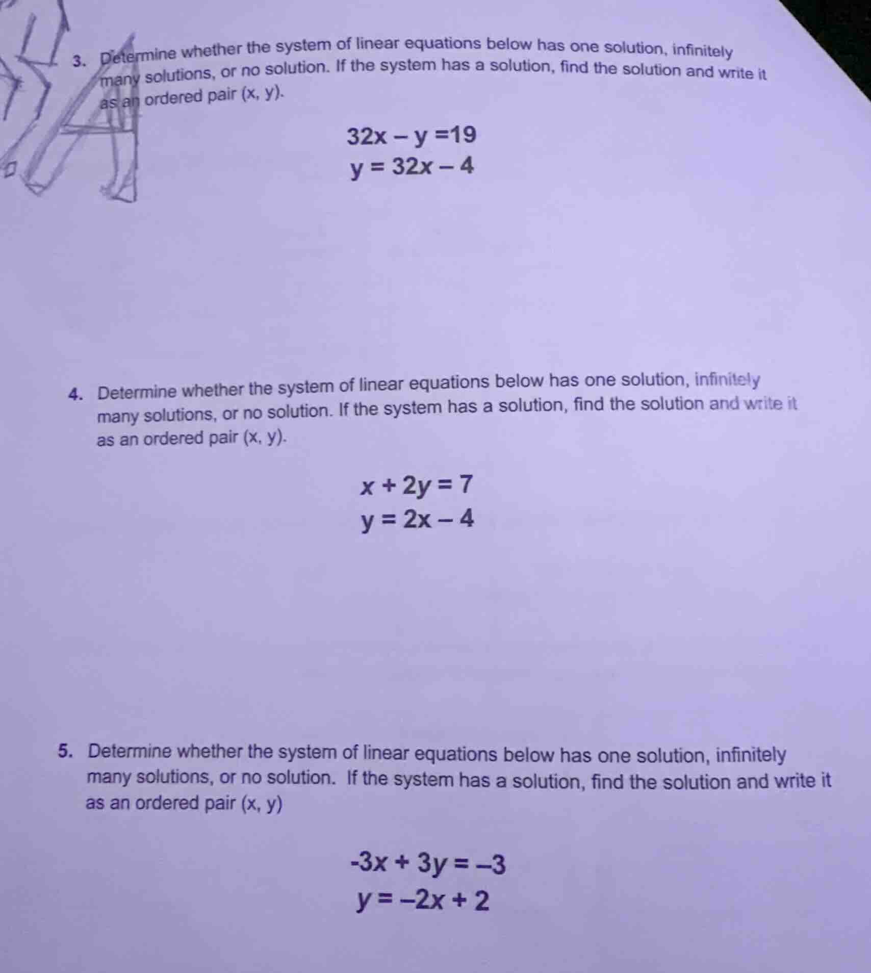 3. determine whether the system of linear equations below has one solut…