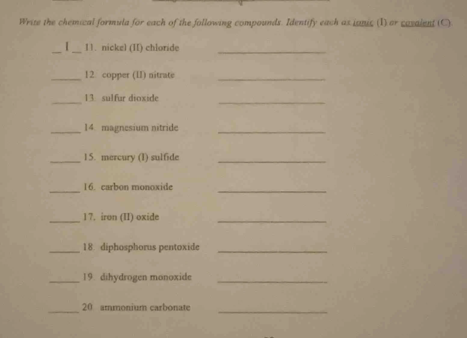 write the chemical formula for each of the following compounds. identif…