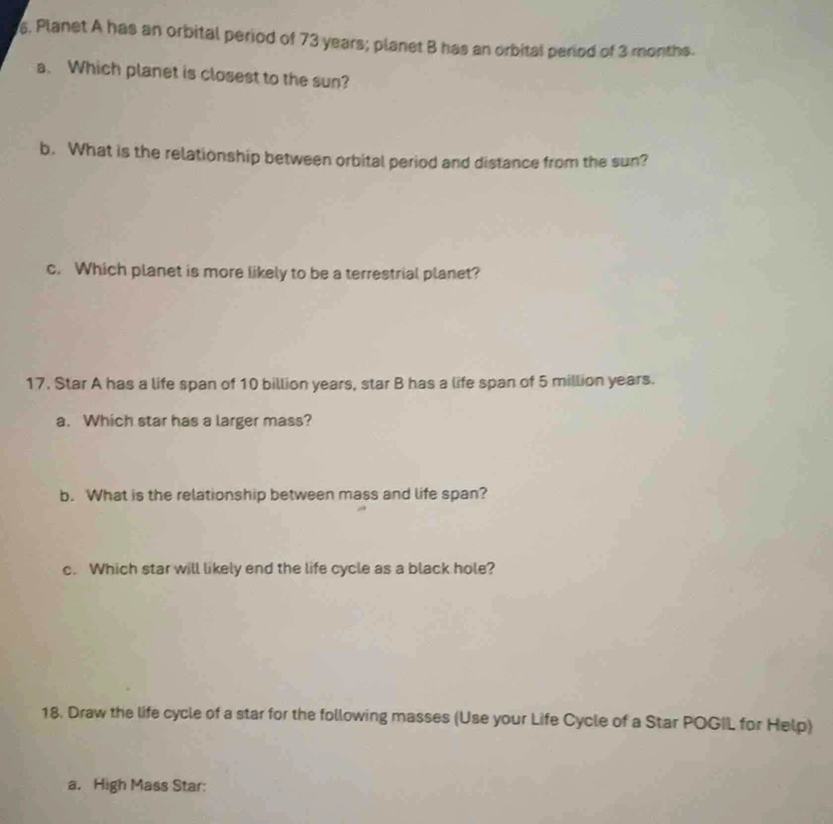 6. planet a has an orbital period of 73 years; planet b has an orbital …