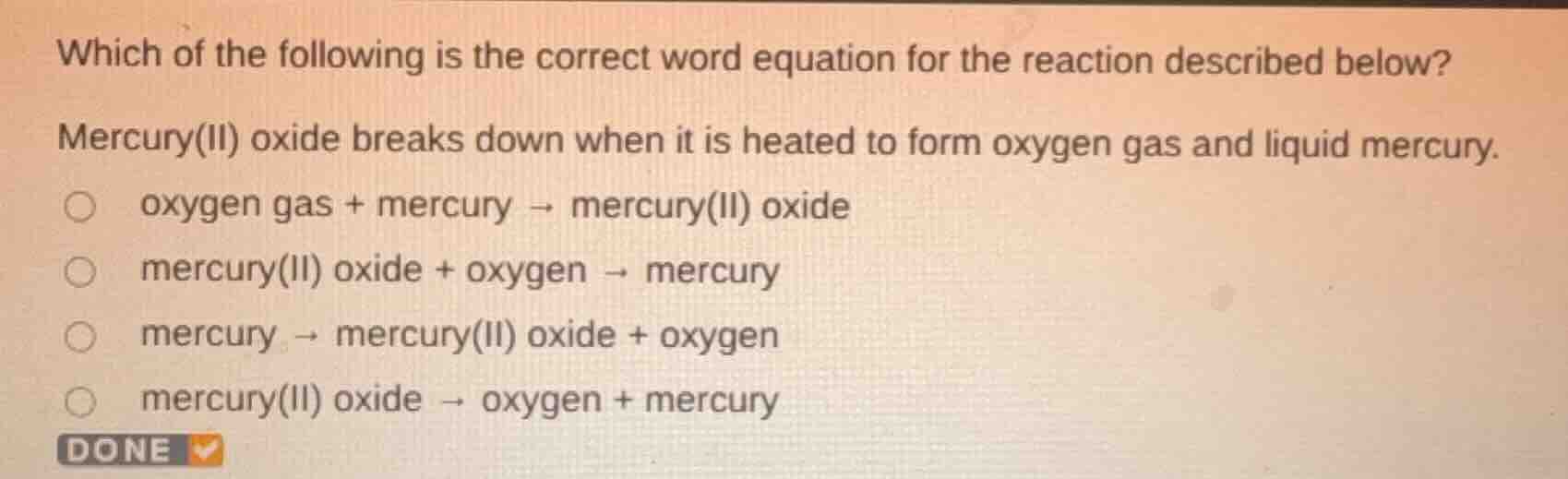 which of the following is the correct word equation for the reaction de…