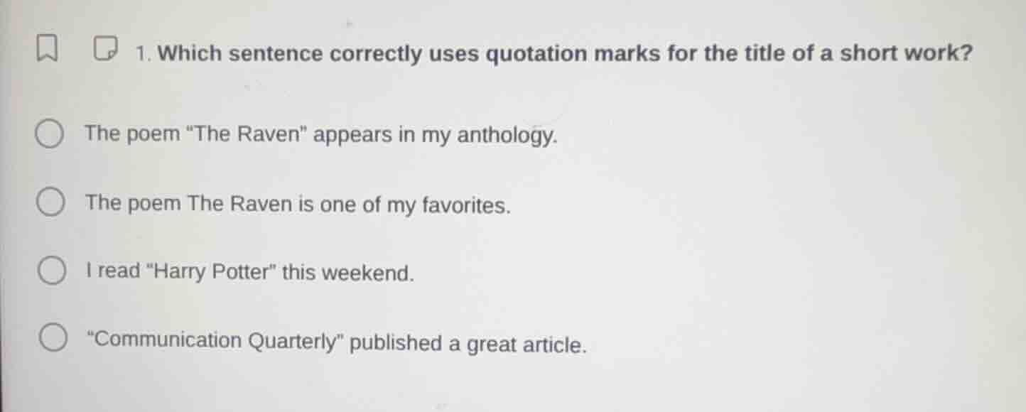 1. which sentence correctly uses quotation marks for the title of a sho…