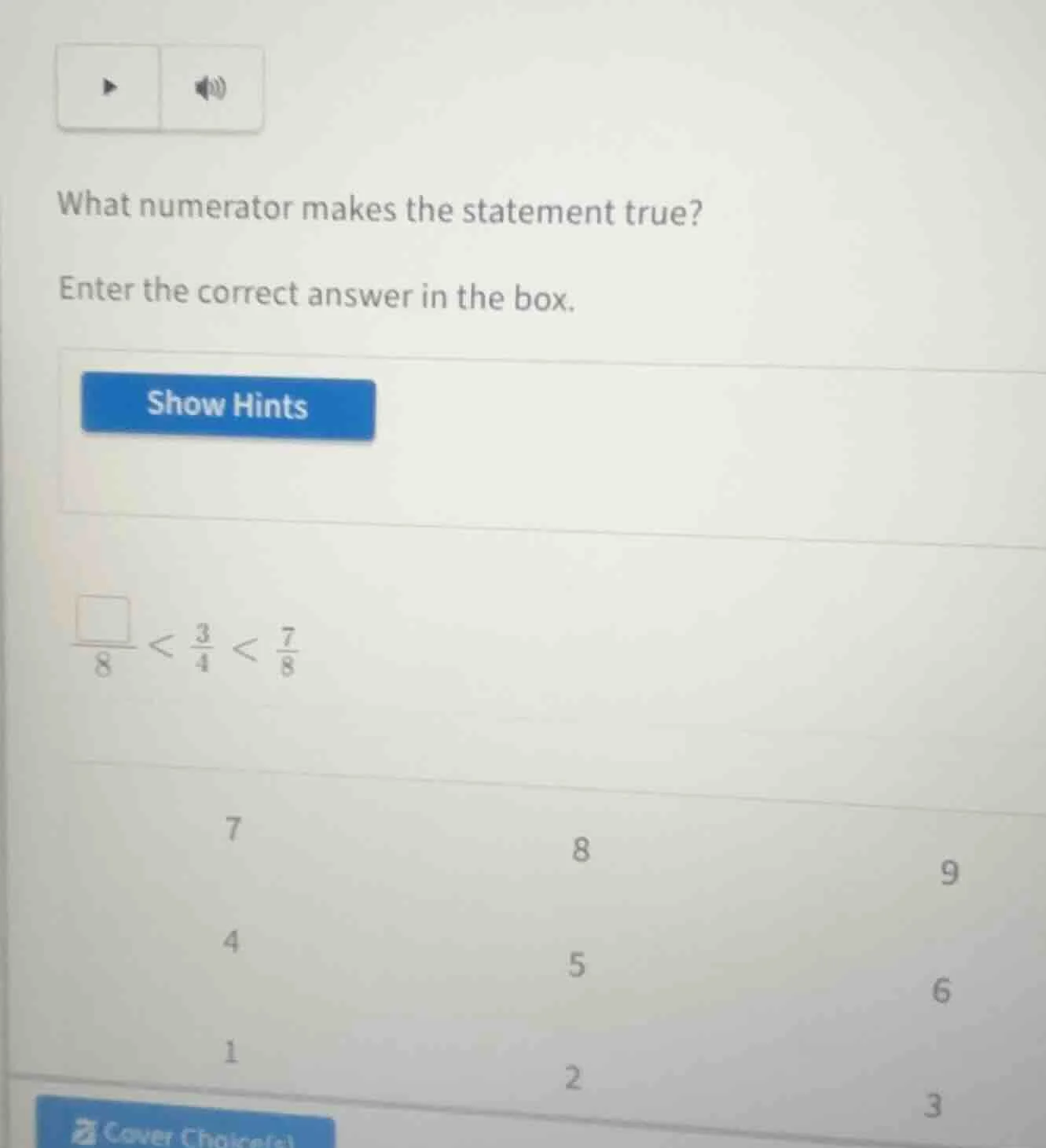 what numerator makes the statement true? enter the correct answer in th…