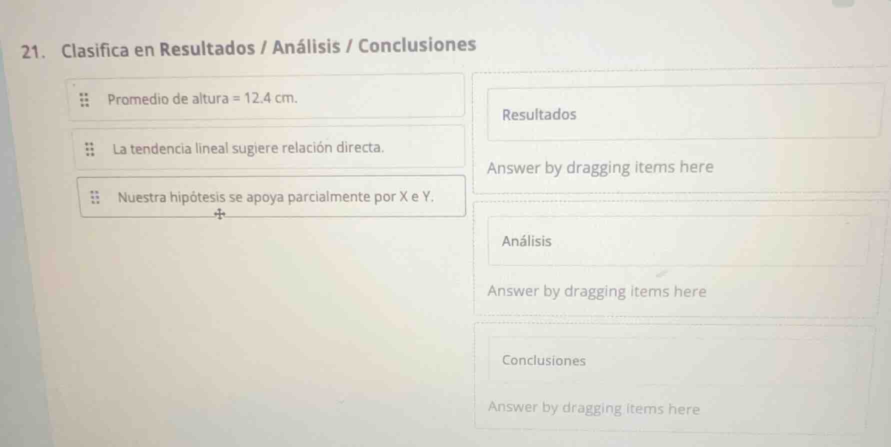 21. clasifica en resultados / análisis / conclusiones promedio de altur…