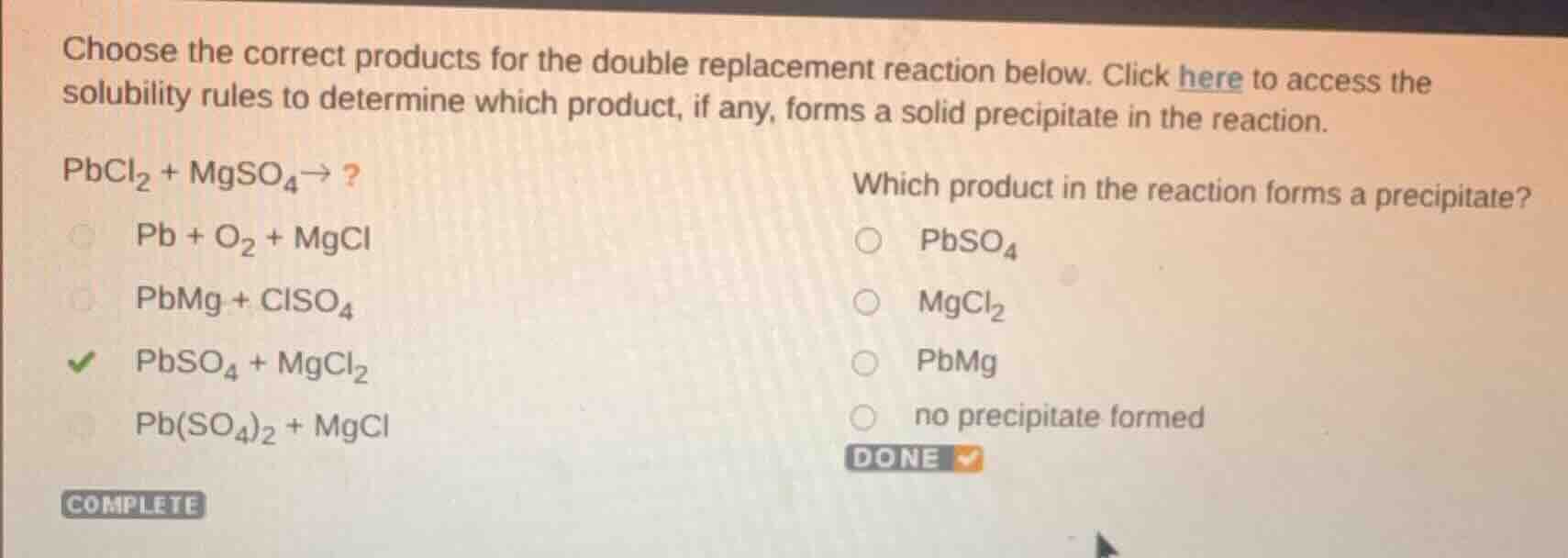choose the correct products for the double replacement reaction below. …