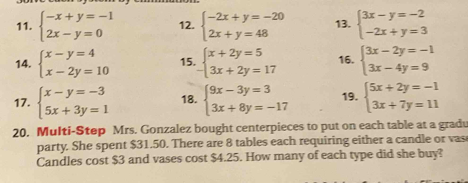 solve each system by elimination. 11. \\(\\begin{cases} -x + y = -1 \\\…