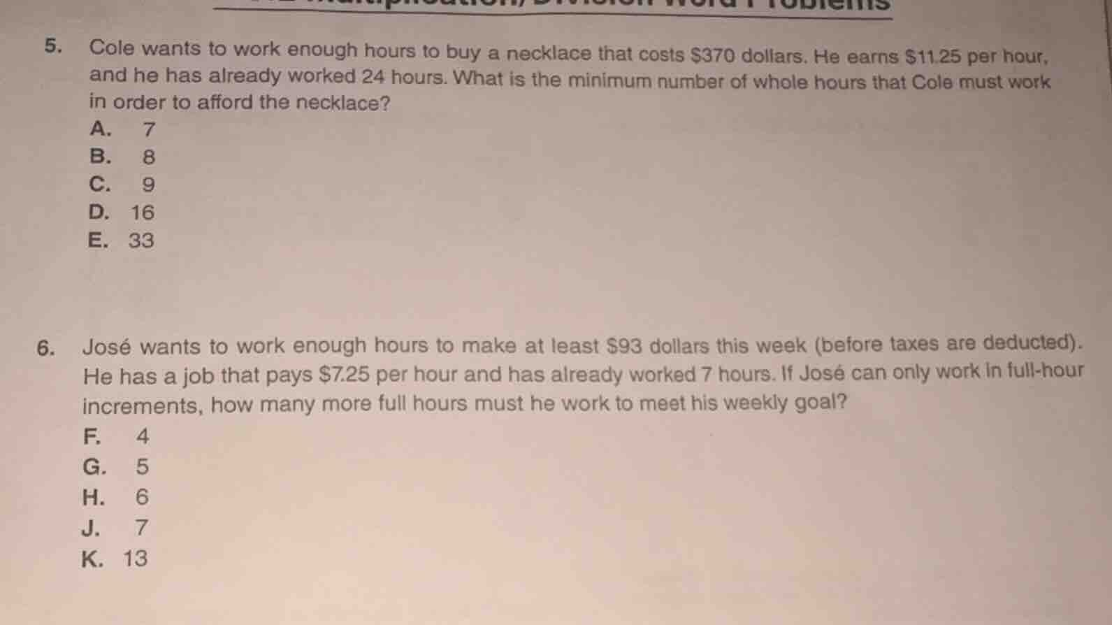 5. cole wants to work enough hours to buy a necklace that costs $370 do…