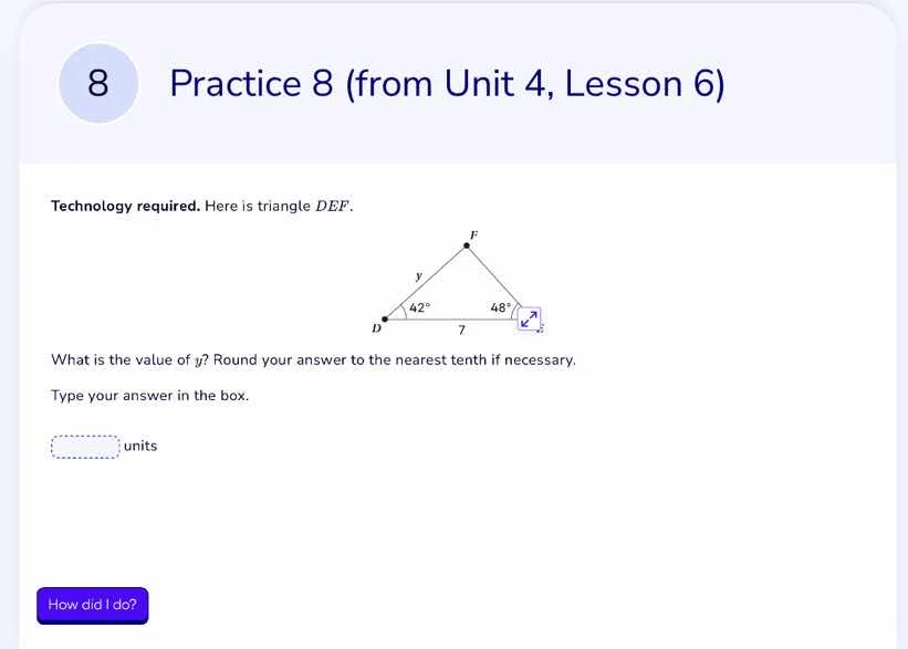 practice 8 (from unit 4, lesson 6) technology required. here is triangl…