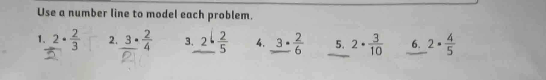 use a number line to model each problem. 1. $2 cdot \frac{2}{3}$ 2. $3 …
