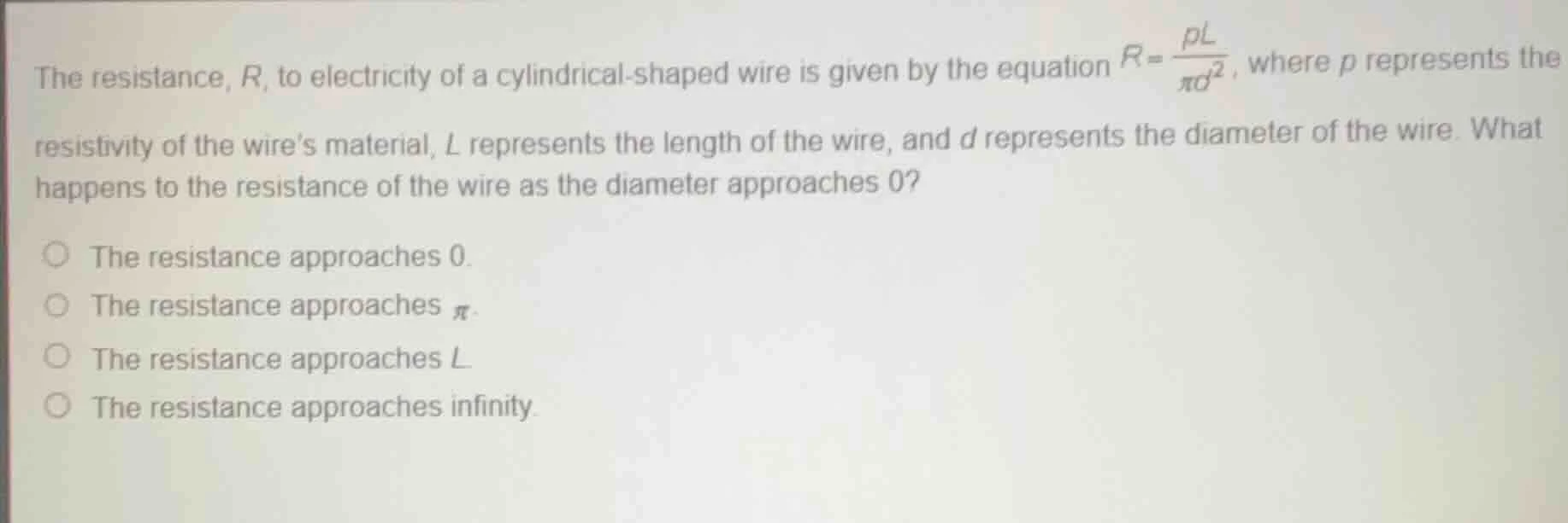 the resistance, r, to electricity of a cylindrical - shaped wire is giv…