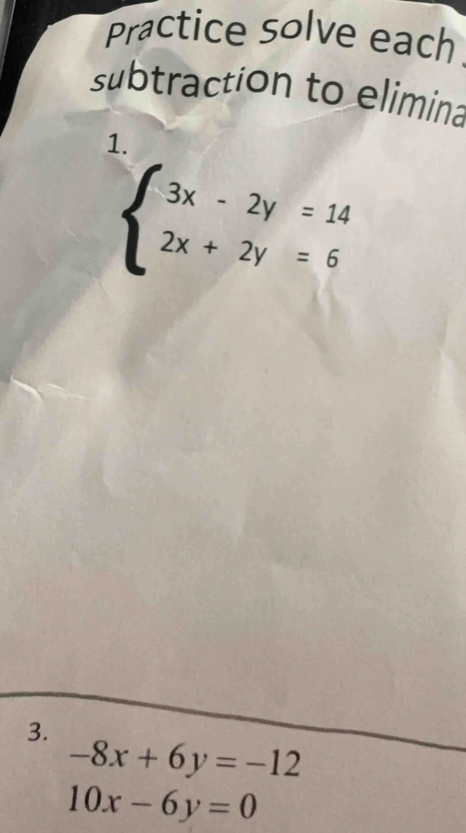 practice solve each subtraction to elimina1. \\begin{cases} 3x - 2y = 1…