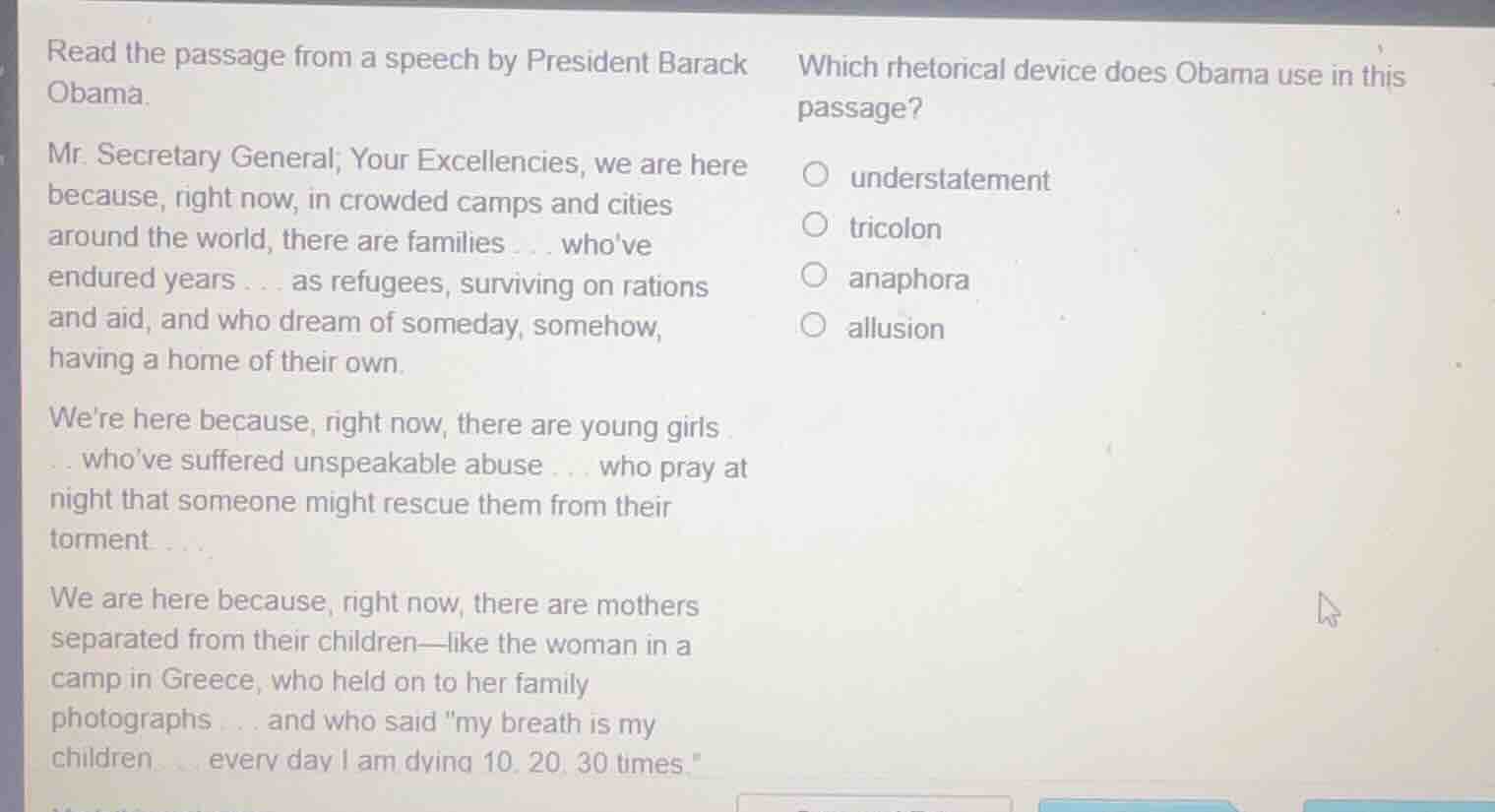 read the passage from a speech by president barack obama. mr. secretary…