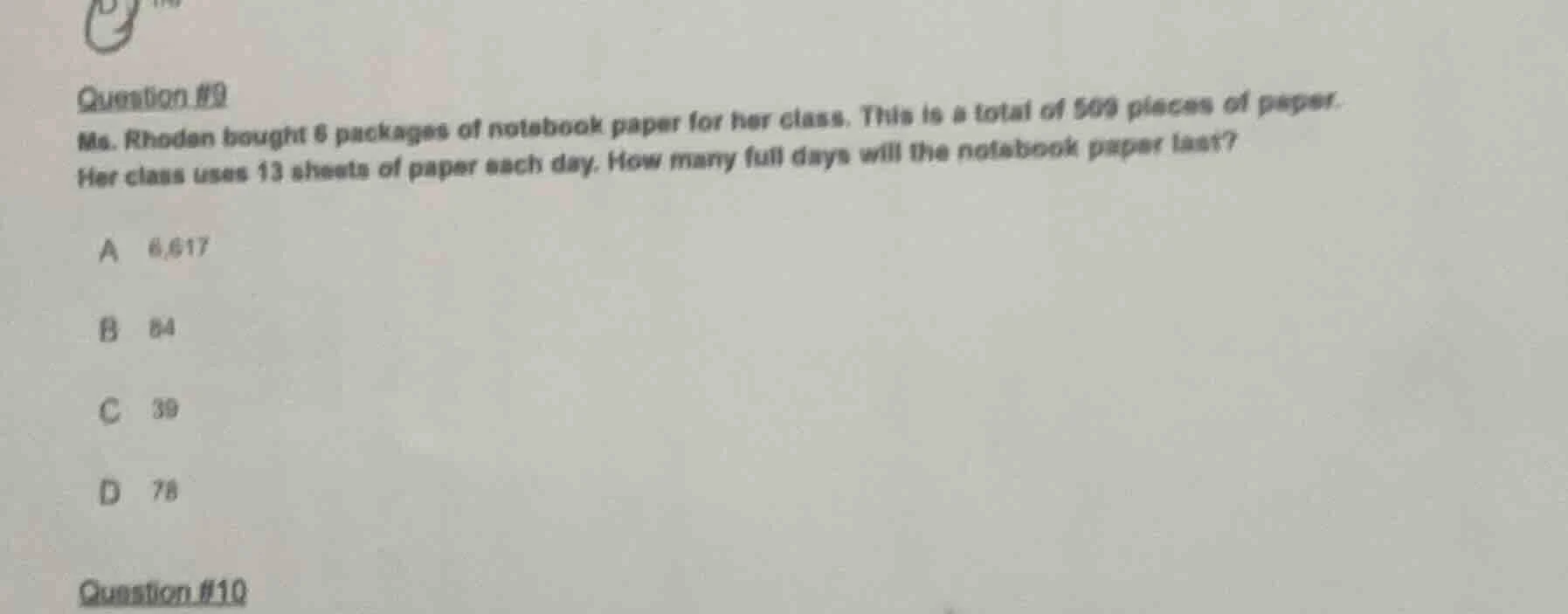 question #9 ms. rhodan bought 6 packages of notebook paper for her clas…