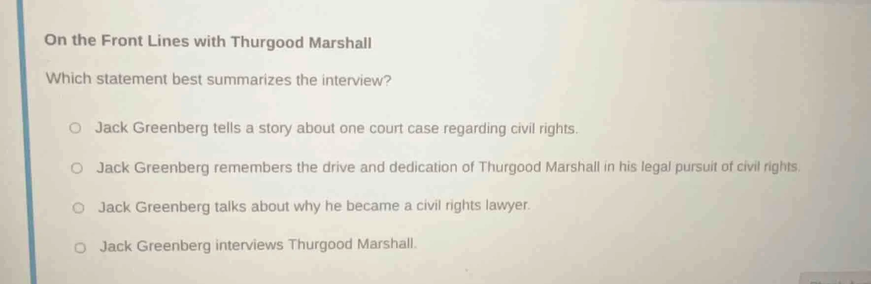 on the front lines with thurgood marshall which statement best summariz…