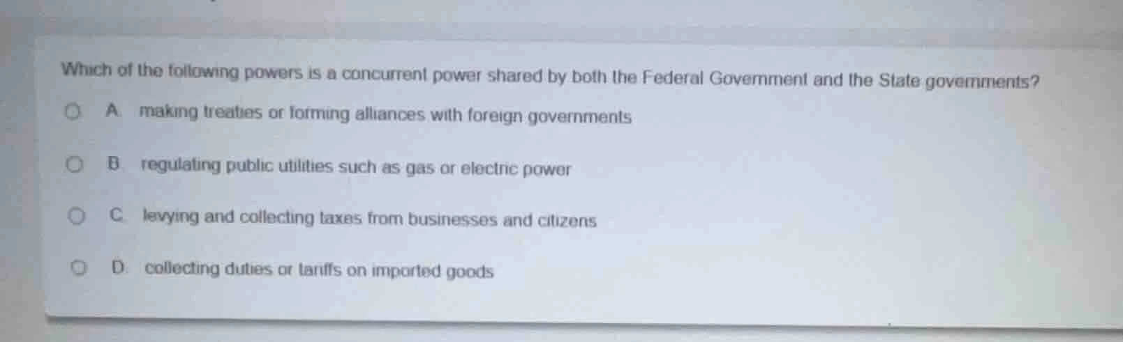 which of the following powers is a concurrent power shared by both the …