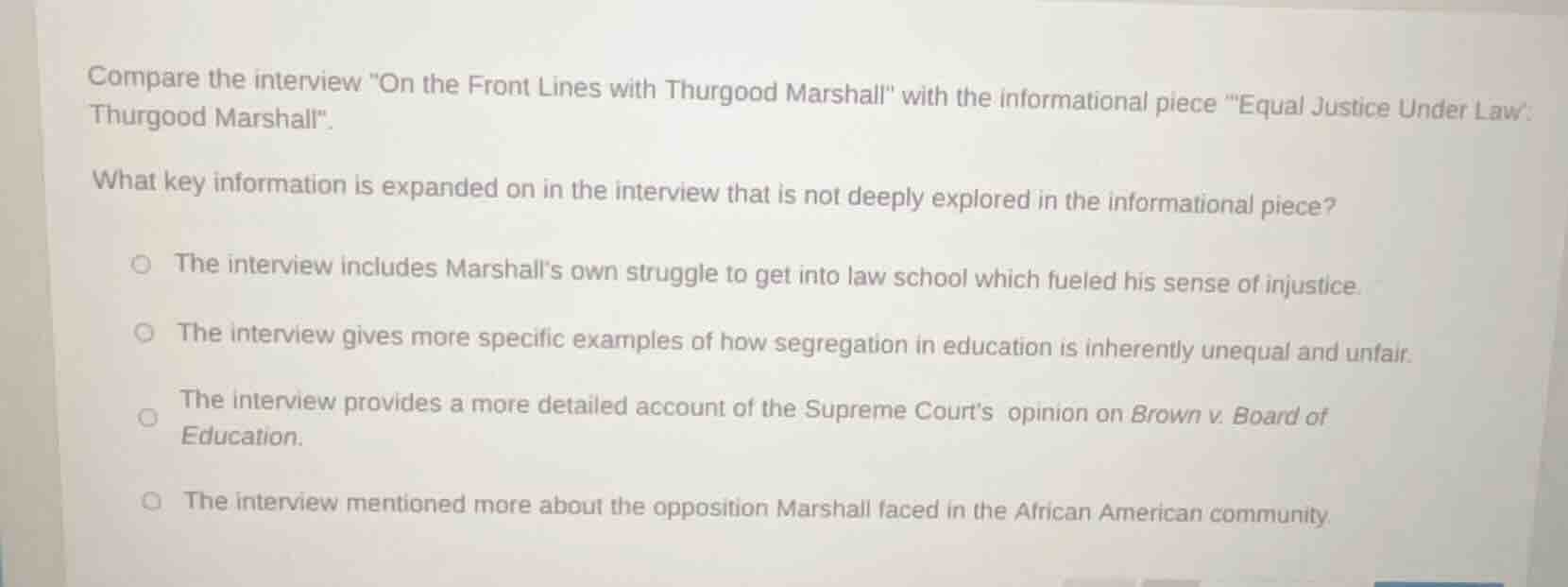 compare the interview \on the front lines with thurgood marshall\ with …