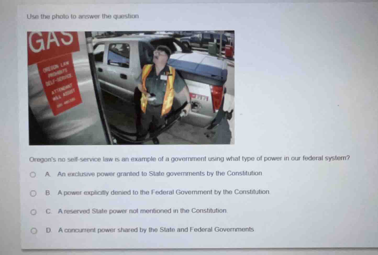 use the photo to answer the question oregon’s no self - service law is …