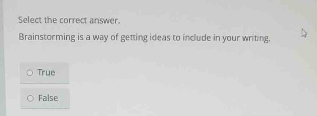 select the correct answer. brainstorming is a way of getting ideas to i…