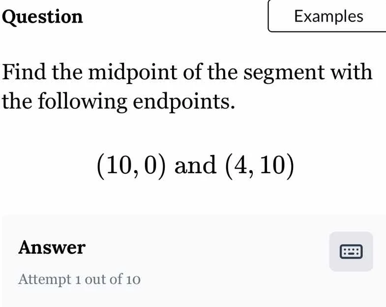 question find the midpoint of the segment with the following endpoints.…