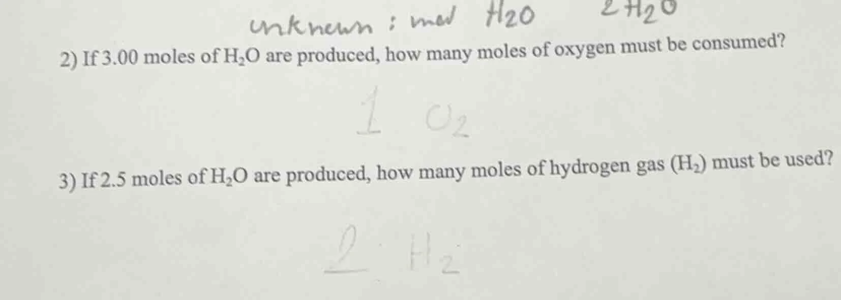 2) if 3.00 moles of h₂o are produced, how many moles of oxygen must be …