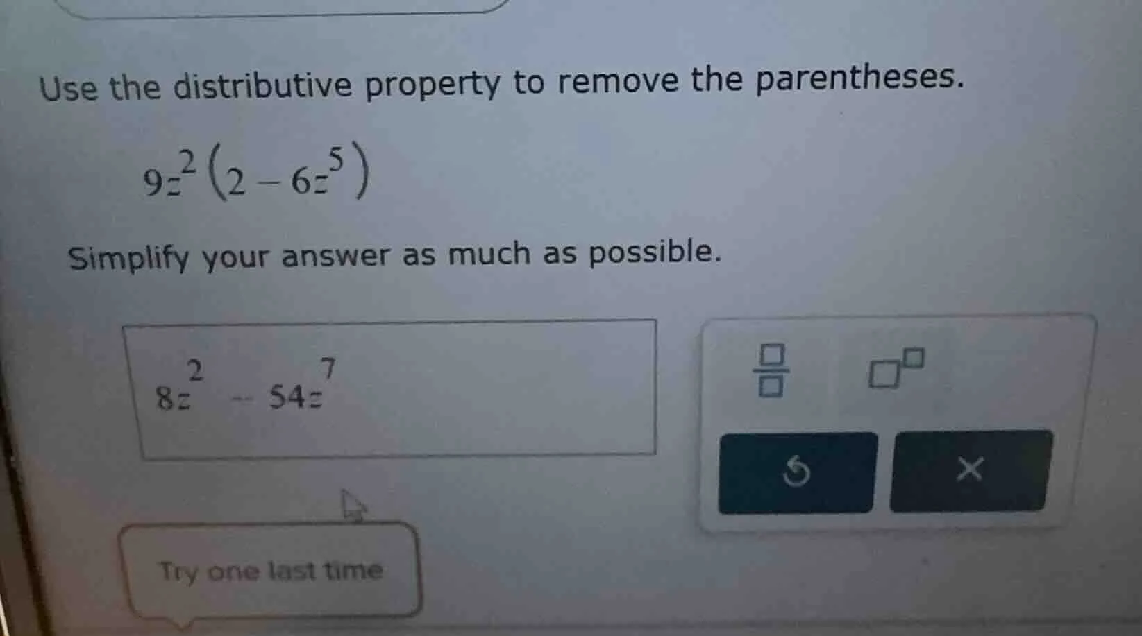 use the distributive property to remove the parentheses. $9z^{2}\\left(…