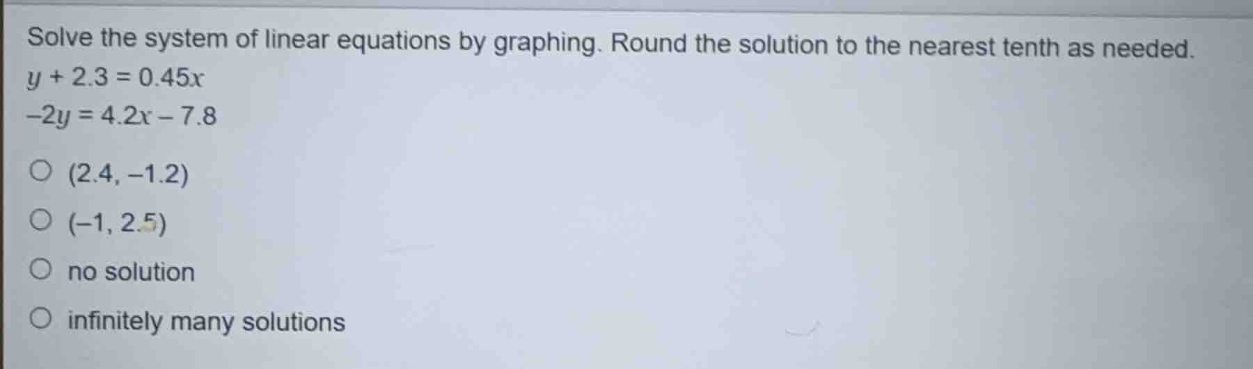 solve the system of linear equations by graphing. round the solution to…
