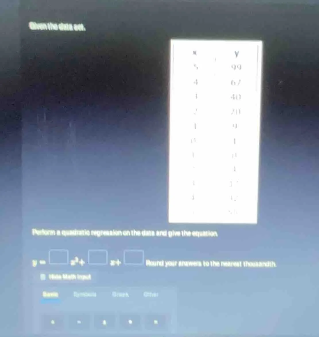 given the data set. perform a quadratic regression on the data and give…