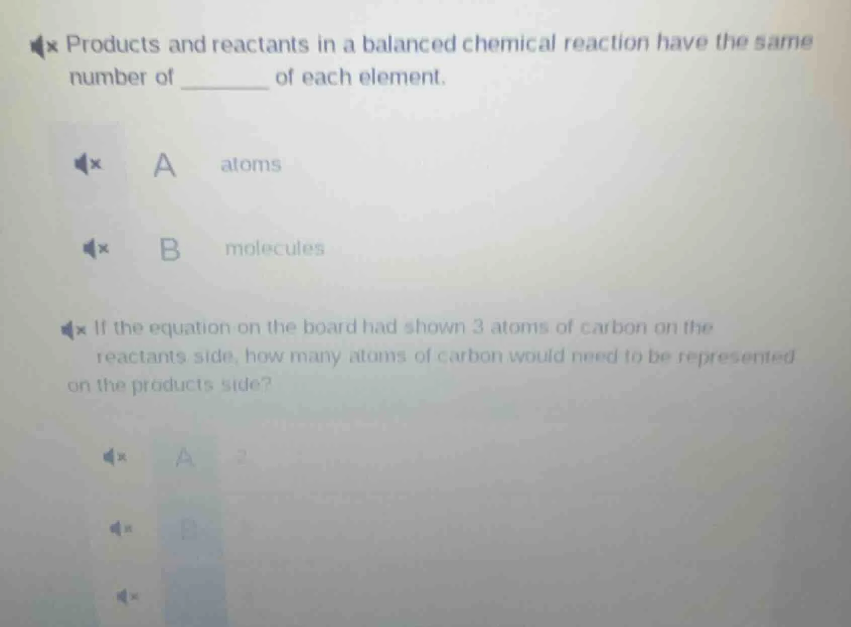 products and reactants in a balanced chemical reaction have the same nu…