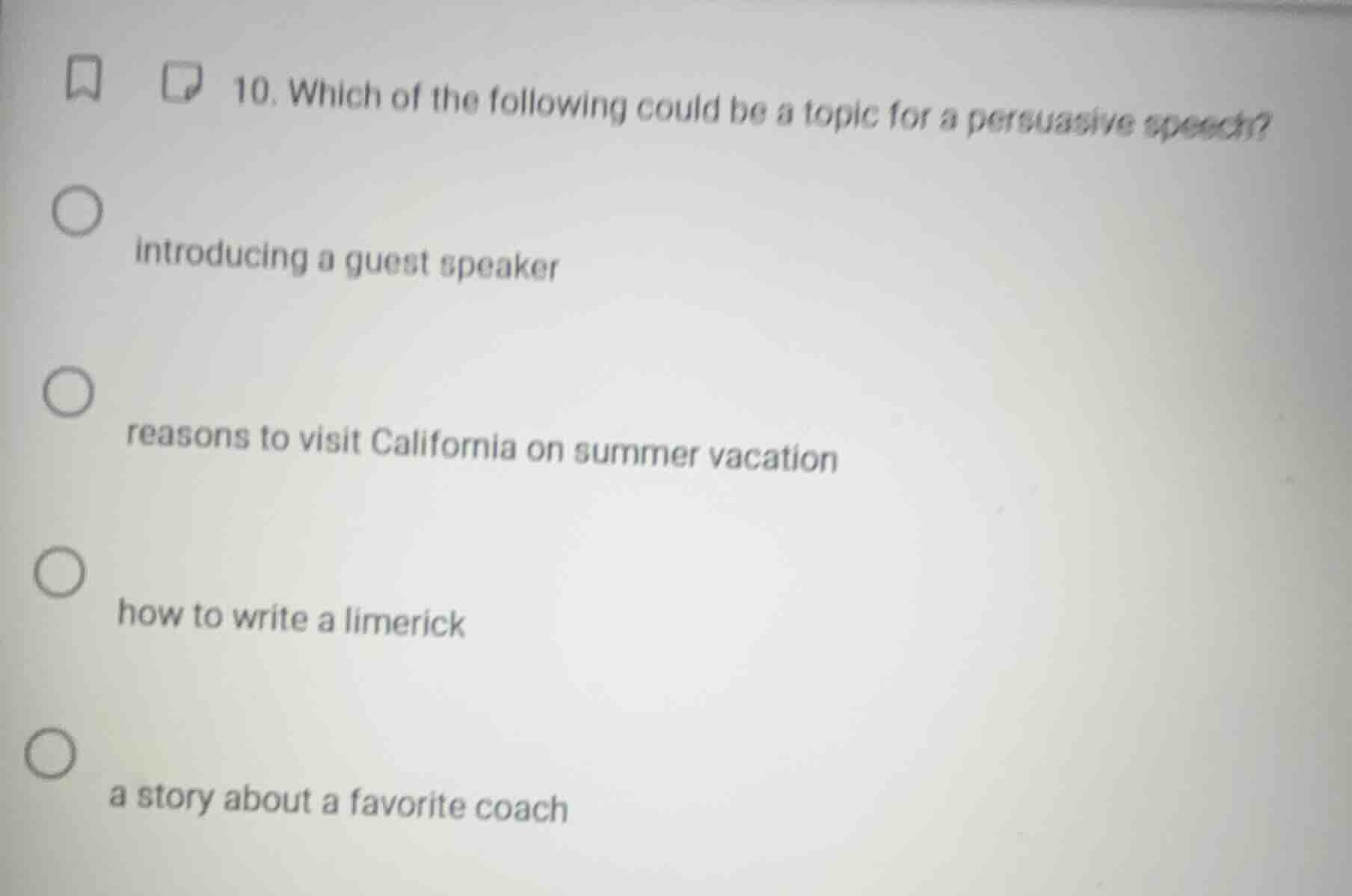 10. which of the following could be a topic for a persuasive speech? - …