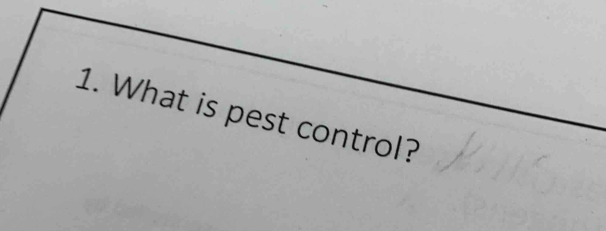 1. what is pest control?