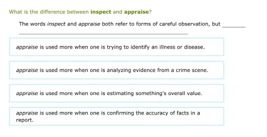 what is the difference between inspect and appraise? the words inspect …