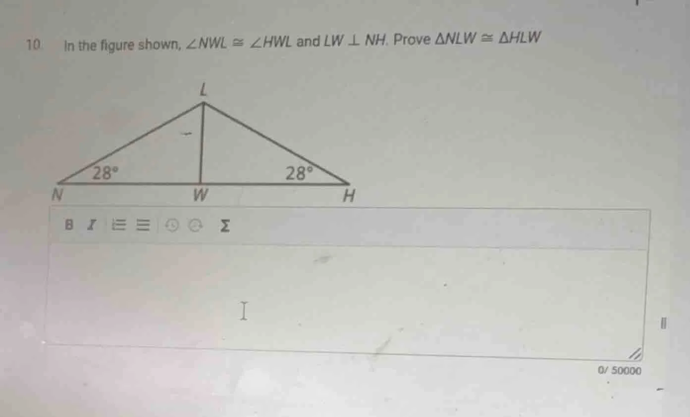 10. in the figure shown, $\\angle nwl \\cong \\angle hwl$ and $lw \\per…