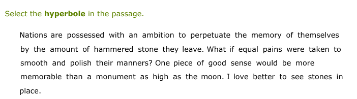 select the hyperbole in the passage. nations are possessed with an ambi…