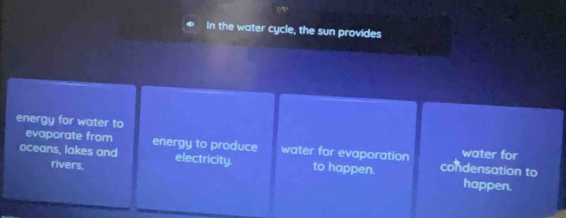 in the water cycle, the sun provides energy for water to evaporate from…