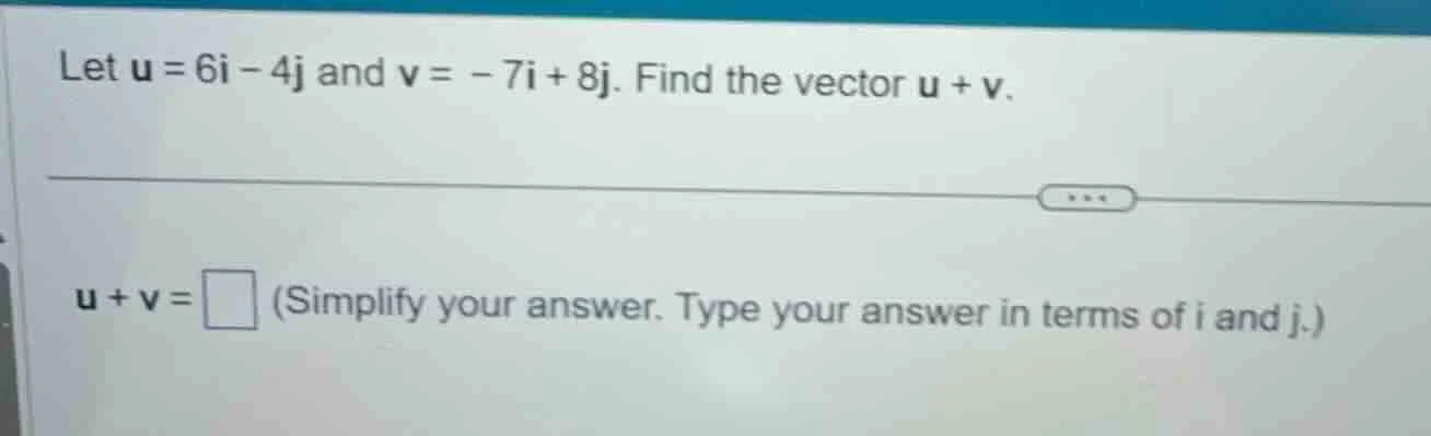 let \\( \\mathbf{u} = 6\\mathbf{i} - 4\\mathbf{j} \\) and \\( \\mathbf{…