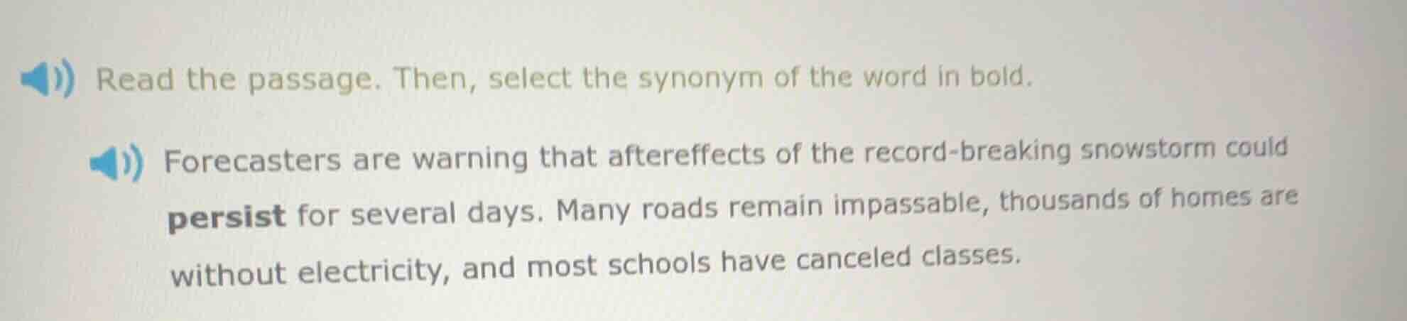 read the passage. then, select the synonym of the word in bold. forecas…