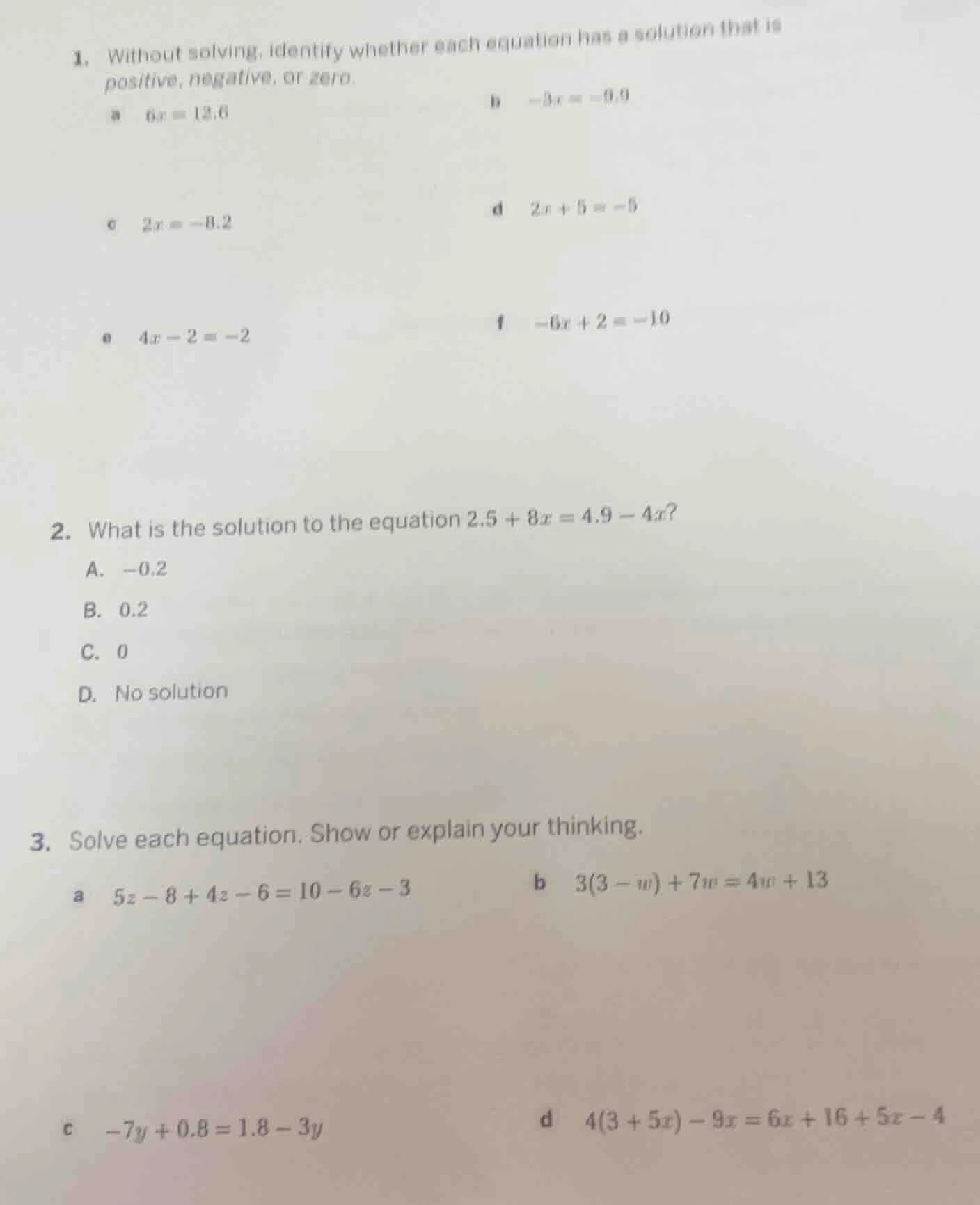 1. without solving, identify whether each equation has a solution that …