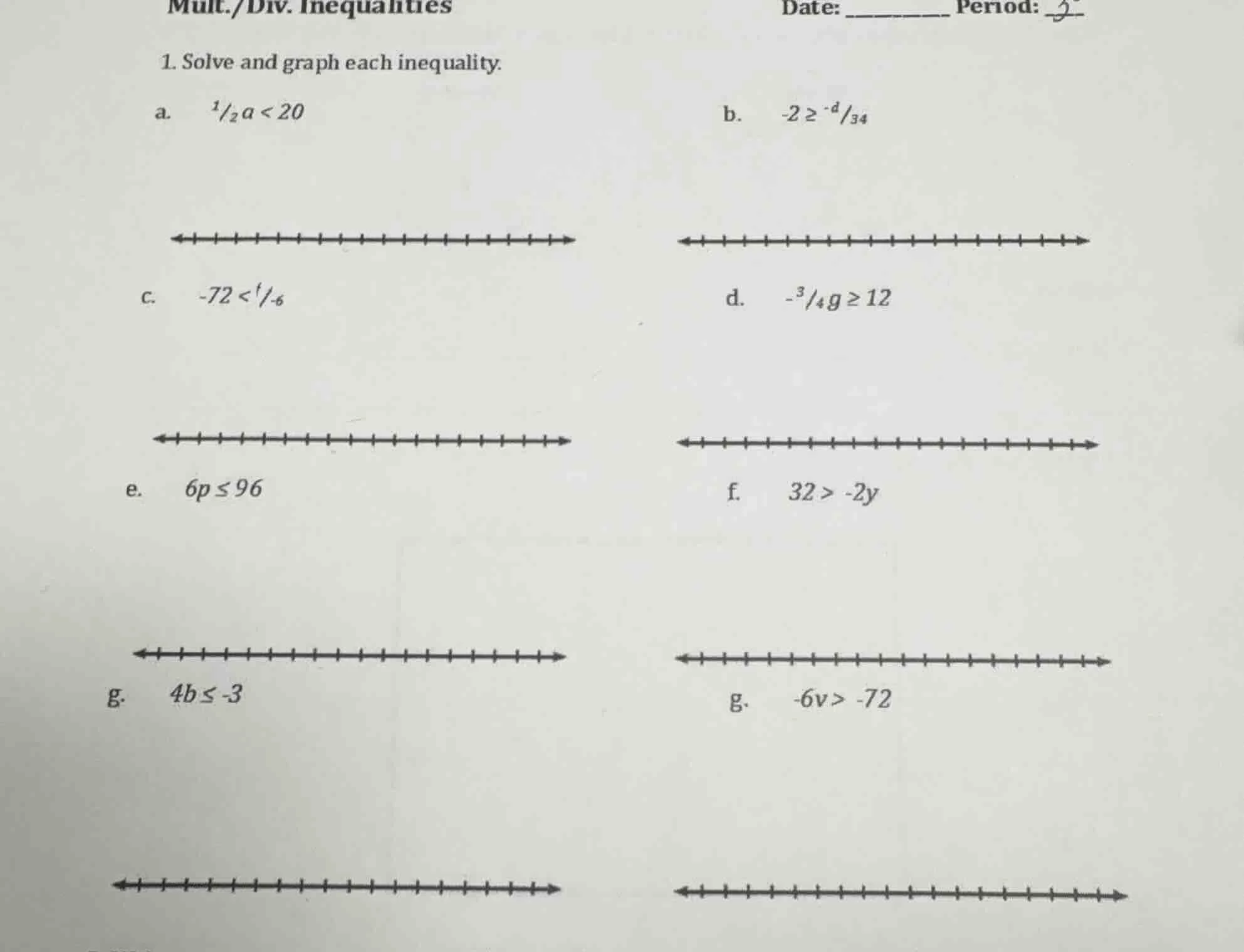 mult./div. inequalities date: _______ period: __ 1. solve and graph eac…