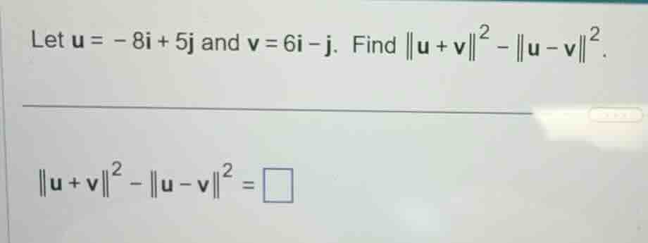 let \\( \\mathbf{u} = -8\\mathbf{i} + 5\\mathbf{j} \\) and \\( \\mathbf…