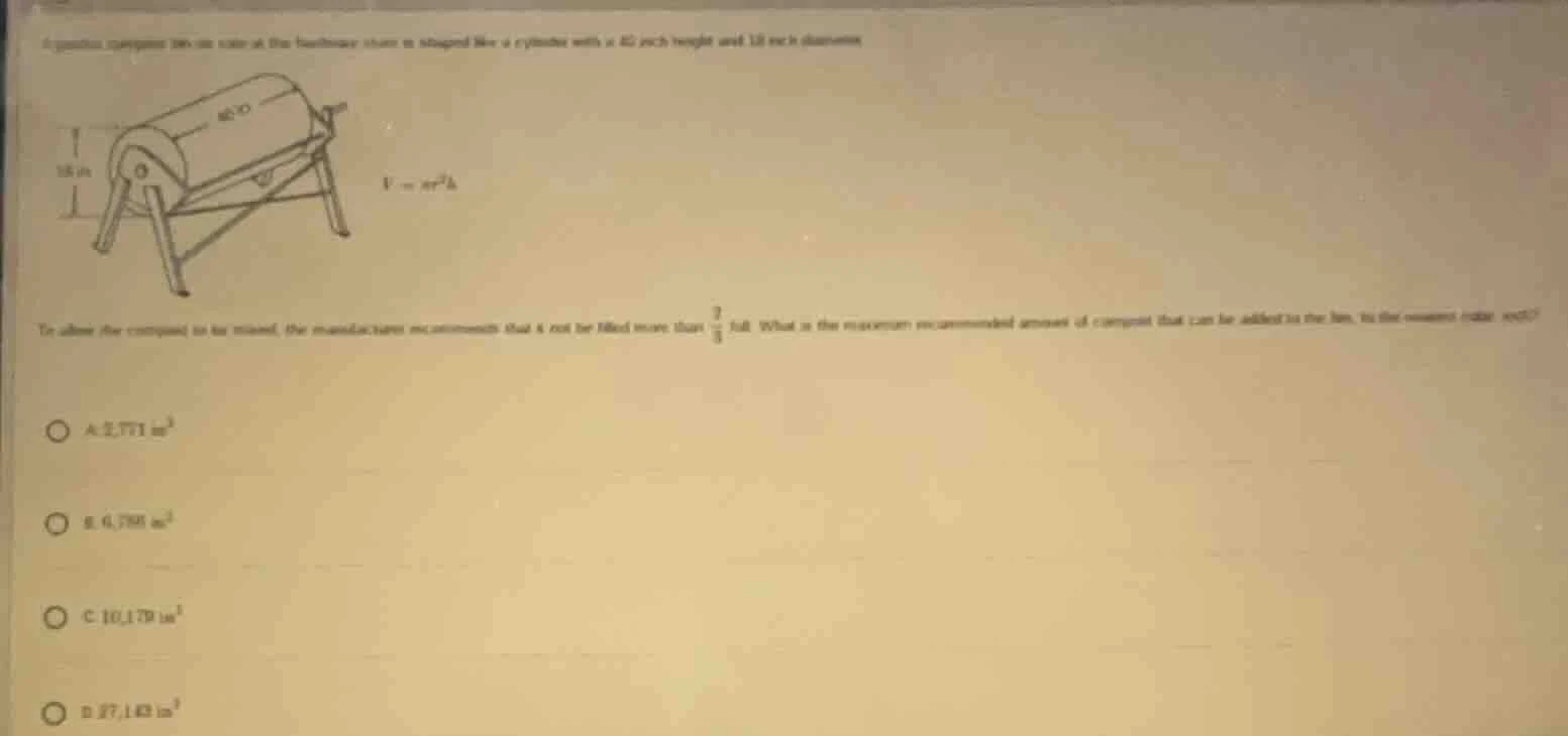 a garden compost bin on sale at the hardware store is shaped like a cyl…