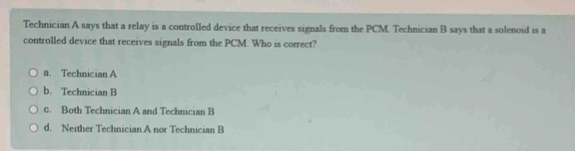 technician a says that a relay is a controlled device that receives sig…