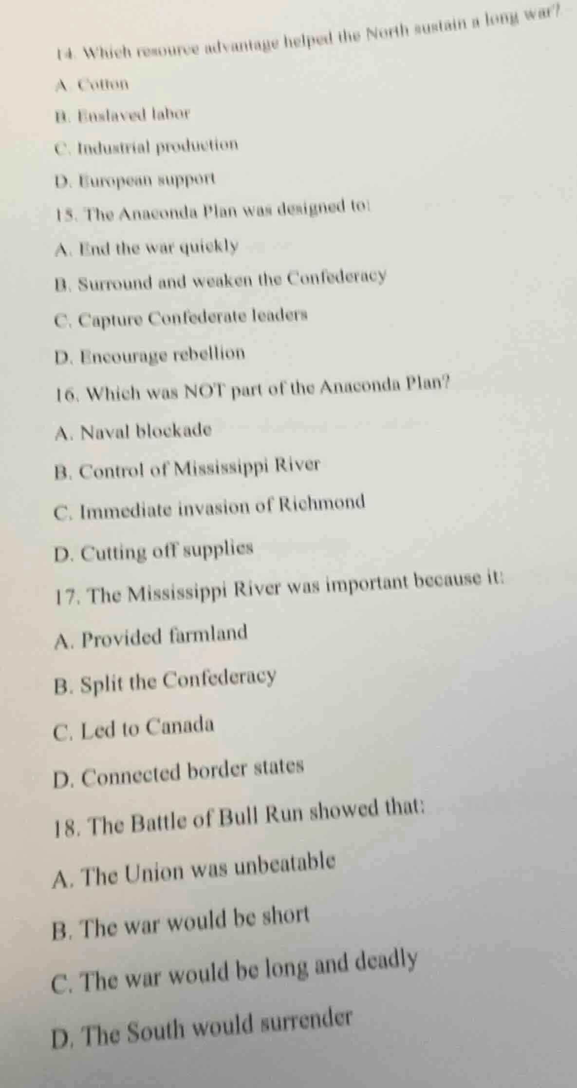 14. which resource advantage helped the north sustain a long war? a. co…