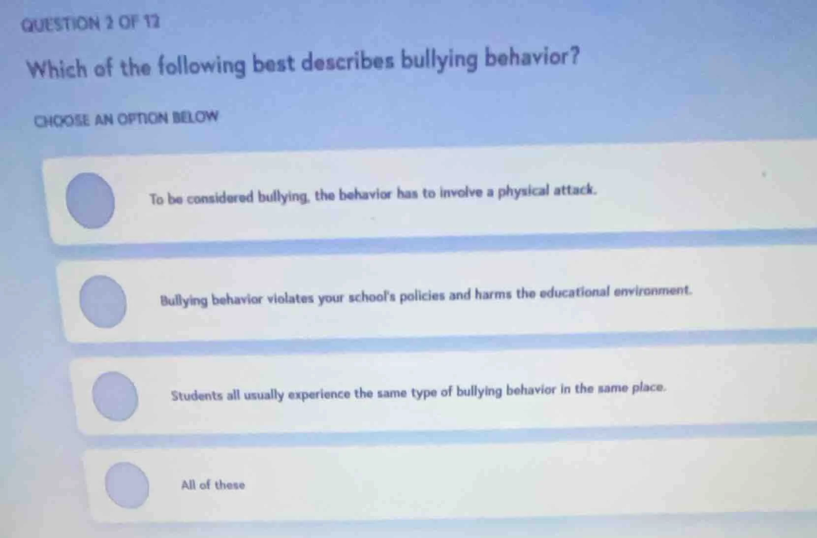 question 2 of 12 which of the following best describes bullying behavio…
