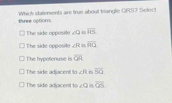 which statements are true about triangle qrs? select three options. the…