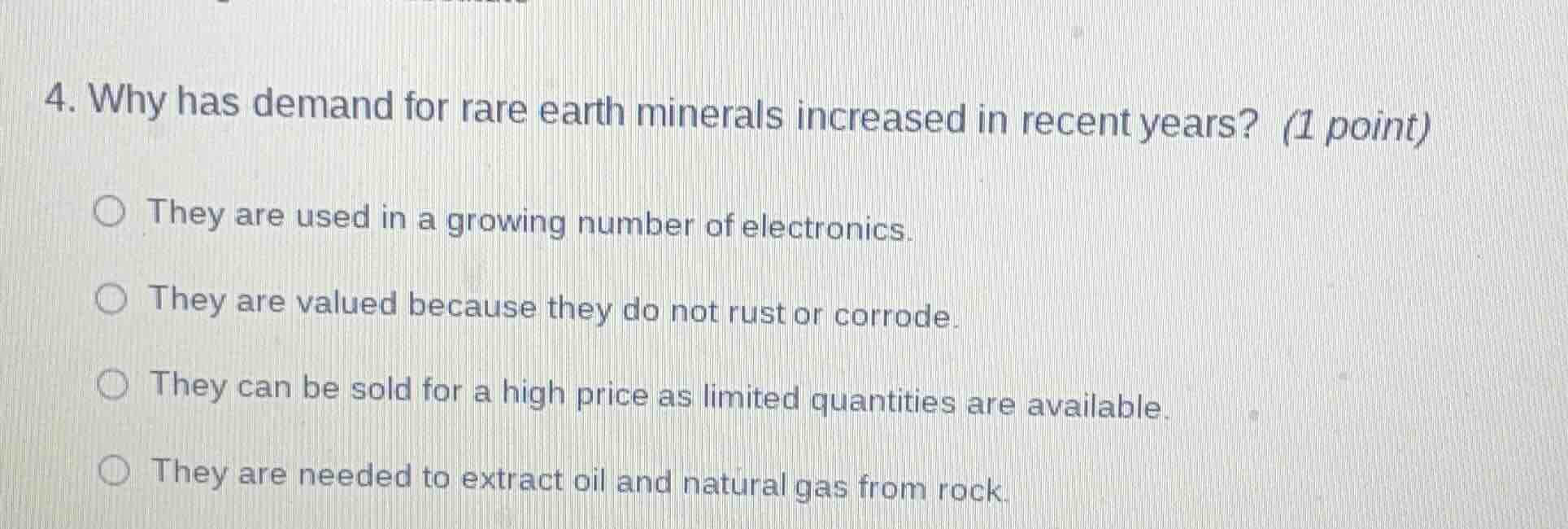4. why has demand for rare earth minerals increased in recent years? (1…