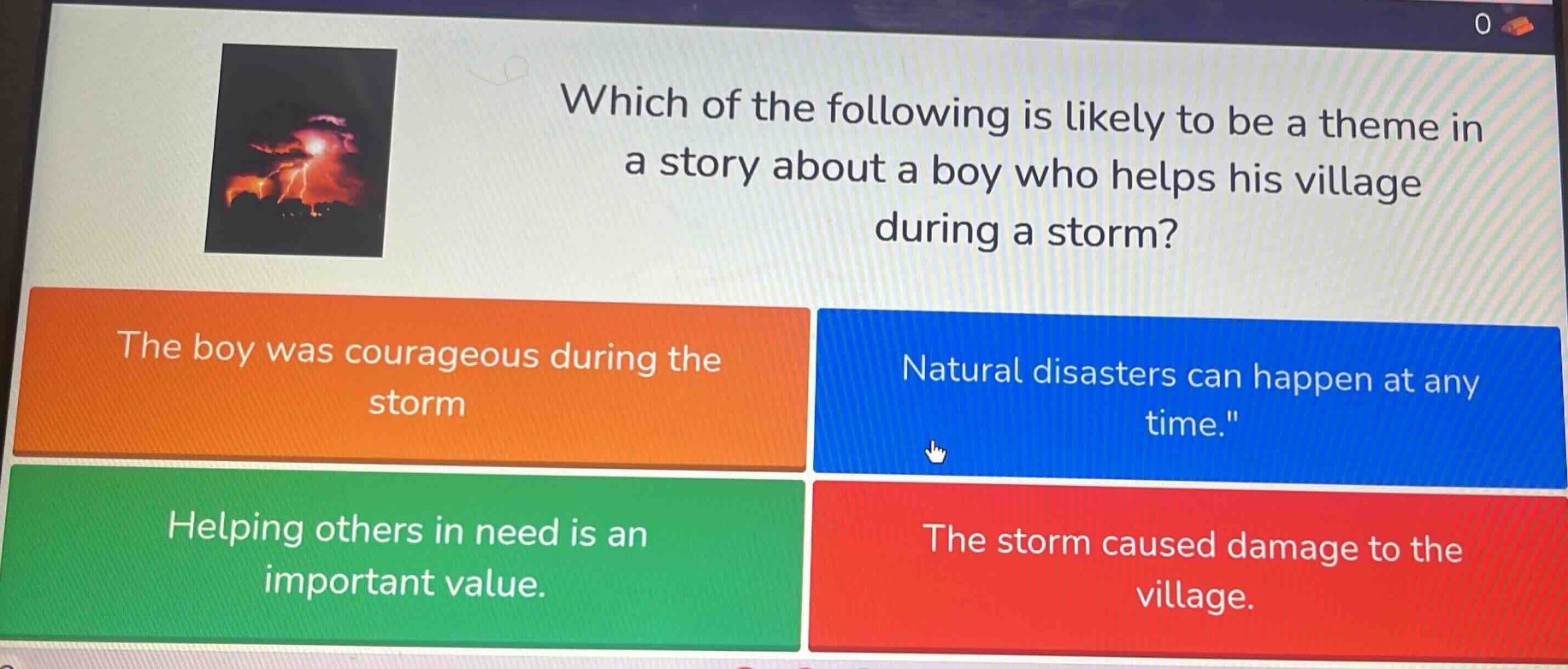 which of the following is likely to be a theme in a story about a boy w…