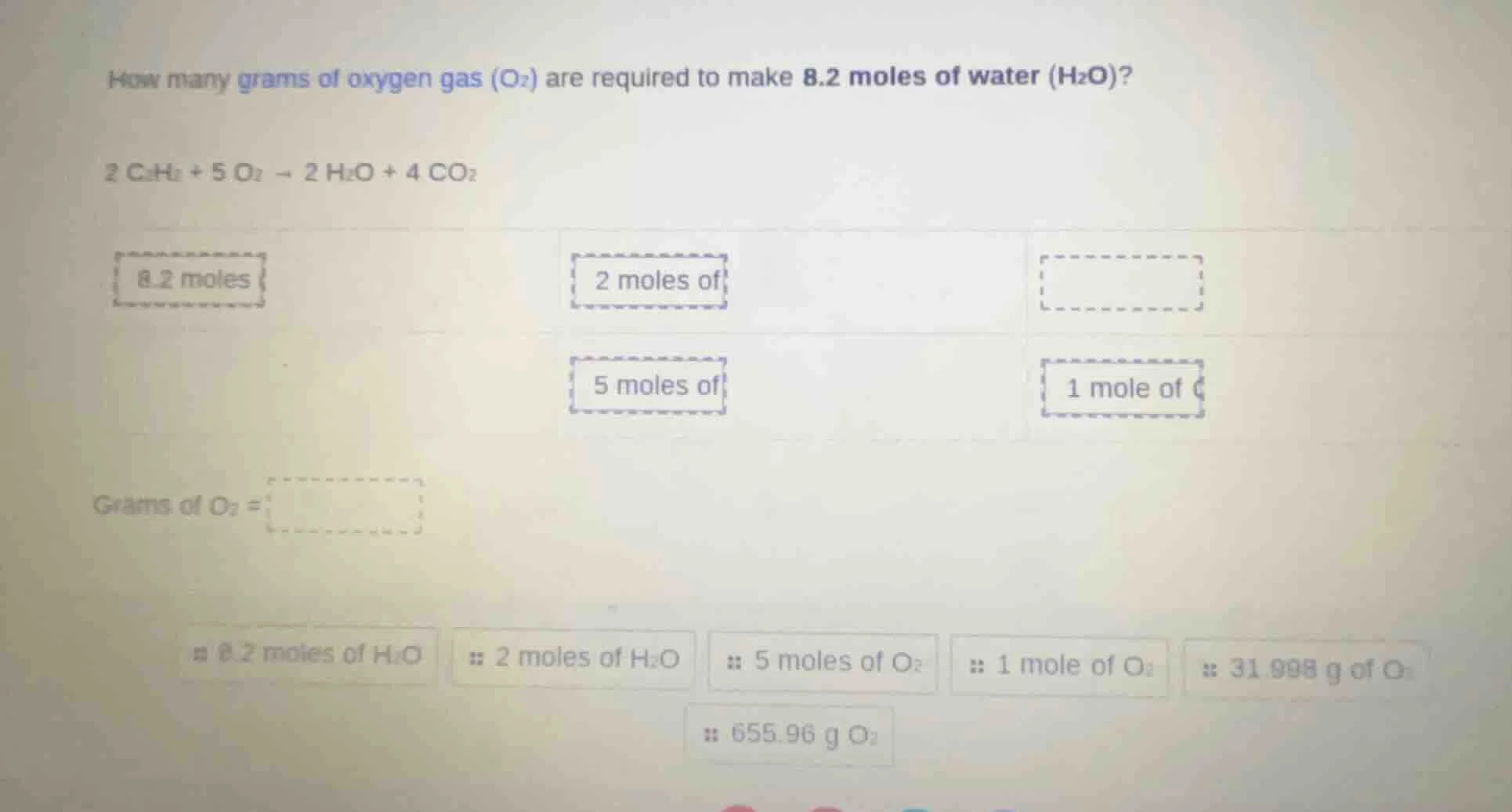how many grams of oxygen gas (o₂) are required to make 8.2 moles of wat…